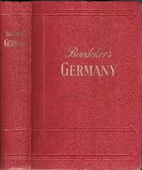 Germany. A Handbook for Railway Travellers and Motorists. With 108 maps and plans and a road map by Baedeker, Karl - 1936