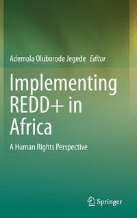 Implementing REDD+ in Africa : A Human Rights Perspective