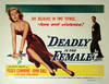 GUN CRAZY [DEADLY IS THE FEMALE] (1949) Half sheet poster style A