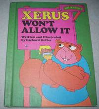 Xerus Won't Allow It (Sweet Pickles series)