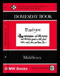 Domesday book 11 Middlesex / text and translation edited by John Morris ; edited from a draft...