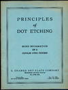 PRINCIPLES OF DOT ETCHING. More Information on a Popular Litho Process