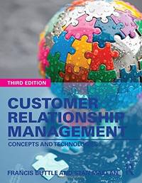 Customer Relationship Management: Concepts and Technologies