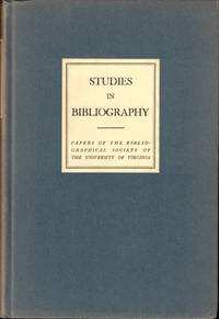 Studies in Bibliography: Papers of the Bibliographical Society of the University of Virginia Volume Four 1951-1952