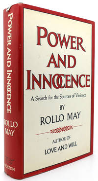 cover of POWER AND INNOCENCE A Search for the Sources of Violence
