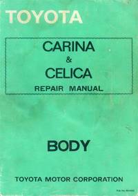 image of Toyota Carina & Celica Repair Manual: Body
