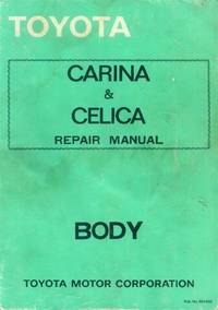 Toyota Carina & Celica Repair Manual: Body