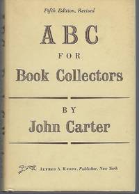 ABC for Book Collectors by Carter, John - 1977