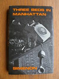 Three Beds In Manhattan by Georges Simenon - First English translation edition - 1976 - from Scene of the Crime Books, IOBA (SKU: biblio14276)