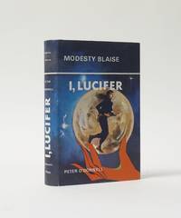 Modesty Blaise. I, Lucifer by O'Donnell, Peter - 1967