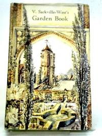V. Sackville-West's Garden Book