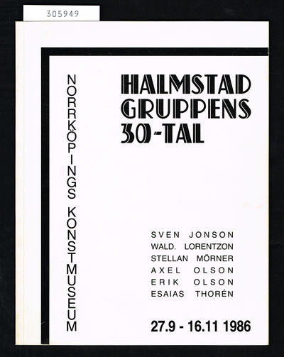 Halmstadgruppens 30-tal. Sven Jonson, Wald.…
