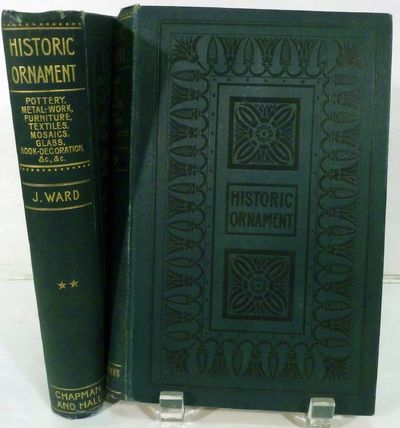 Historic Ornament Treatise On Decorative Art And Architectural Ornament; Historic,, Ancient, Medieval Art and Architecture AND Pottery, Metal-Work, Furniture, Textiles, Mosaics, Glass, Book-Decoration, &c., &c