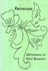 Reinrosa. Dikt
