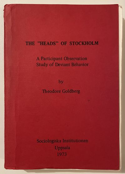 The ”Heads” of Stockholm. A Participant…