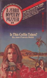 Is This Coffin Taken? (Series: Zebra Mystery Puzzler 4.) by Webb, Jean Francis