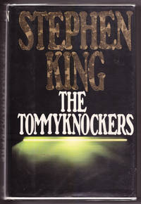 The Tommyknockers by Stephen King - 1987