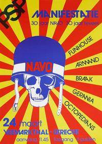 Poster: PSP Manifestatie: 30 Jaar NAVO, 30 Jaar Teveel. 24 Maart Veermarkthal, Utrecht [PSP Manifesto: 30 Years with NATO, 30 Years Too Many. March 24, Veermarkthal, Utrecht]