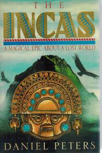 THE INCAS A Novel