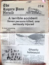 image of The Rogers Pass Herald. 100 Anniversary Issue. May 28, 1981