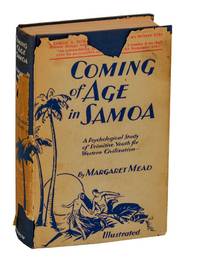 Coming of Age in Samoa: A Psychological Study of Primitive Youth for Western Civilization