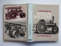 A century of steam-rolling by Whitehead, R. A - 1975