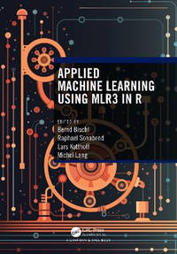 Applied Machine Learning Using mlr3 in R