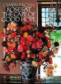 Roses at The Cape of Good Hope (Hardcover)