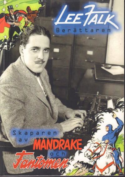 Lee Falk berättaren.