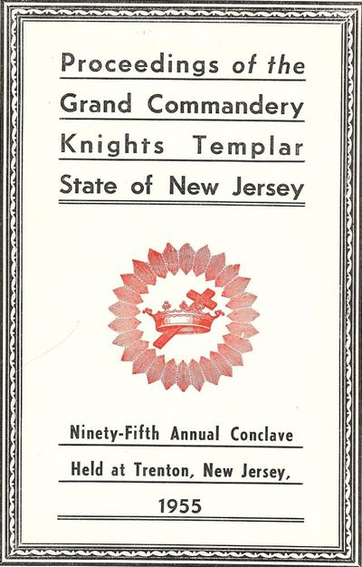 PROCEEDINGS GRAND COMMANDERY KNIGHTS TEMPLAR STATE NEW JERSEY 1955