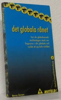 Det globala rånet.