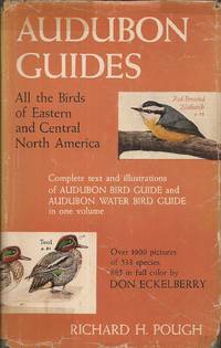 Audubon Guides; All the Birds of Eastern and Central North America