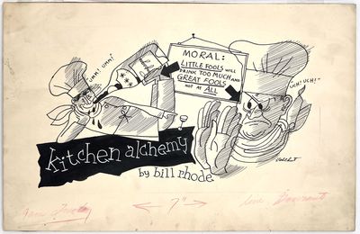 Original Art - Kitchen Alchemy - Moral: Little Fools will drink too much and Great Fools not at All