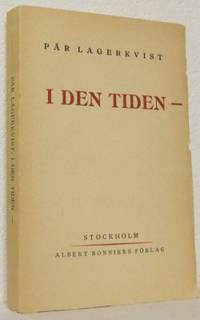 I den tiden -.