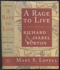 image of A Rage to Live: A Biography of Richard and Isabel Burton