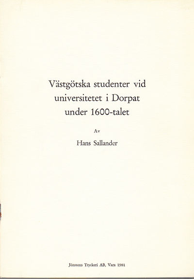 Västgötska studenter vid universitetet i Dorpat…