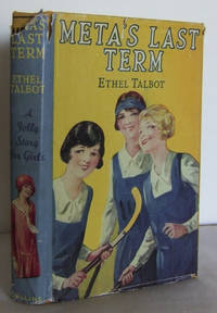 Meta&#039;s Last Term by TALBOT, Ethel