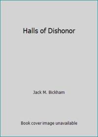 Halls of Dishonor