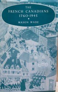 image of The French Canadians, 1760-1945