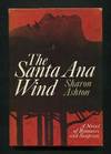 The Santa Ana Wind [*SIGNED*]