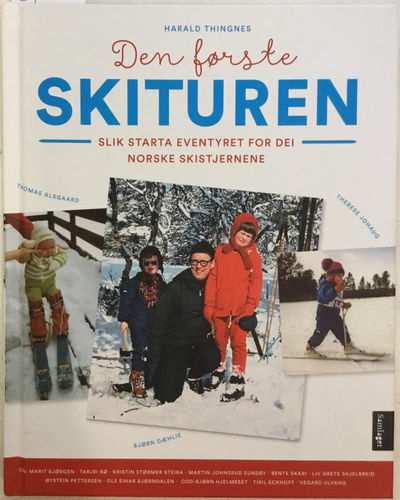 Den første skituren. Slik starta eventyret for…