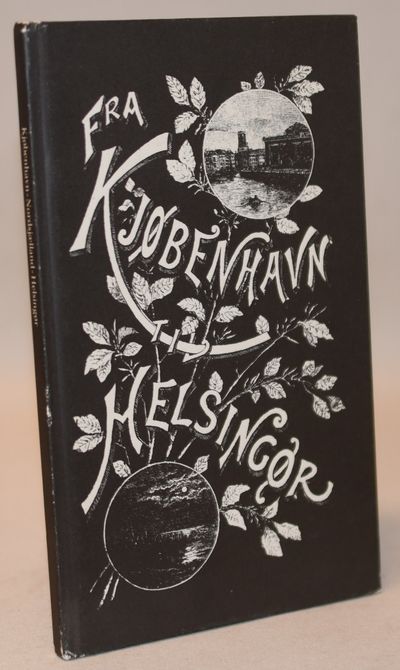 Kjøbenhavn, Nordsjælland, Helsingør -…