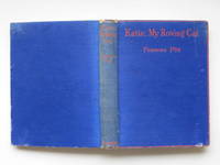 Katie, my roving cat by Pitt, Frances - 1930