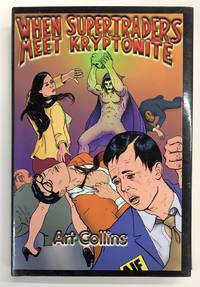 When Supertraders Meet Kryptonite