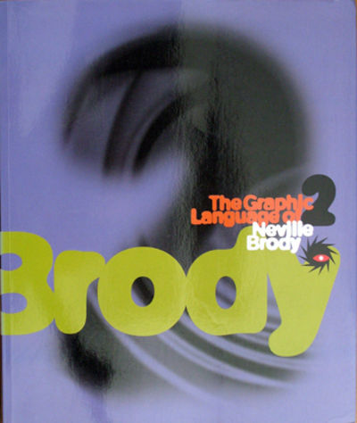 The Graphic Language of Neville Brody 2