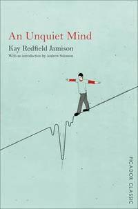 cover of An Unquiet Mind: A Memoir of Moods and Madness