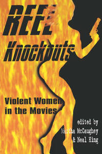 Reel Knockouts: Violent Women in Film