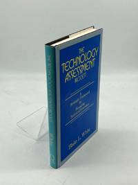 The Technology Assessment Process A Strategic Framework for Managing  Technical Innovation