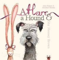 A Hare, A Hound, and Shy Mousey Brown