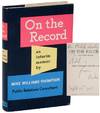 On The Record: An Interim Memoir (Signed First Edition)